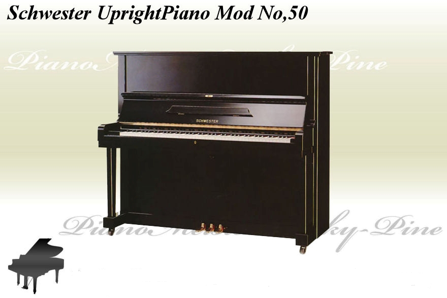 Đàn piano cơ SCHWESTER 50