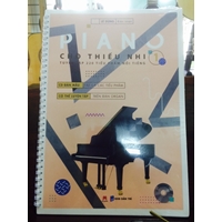 Piano Cho Thiếu Nhi - Tuyển Tập 220 Tiểu Phẩm Nổi Tiếng (Tập 1 - Kèm CD)